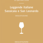 degustazione Sassicaia e San Leonardo