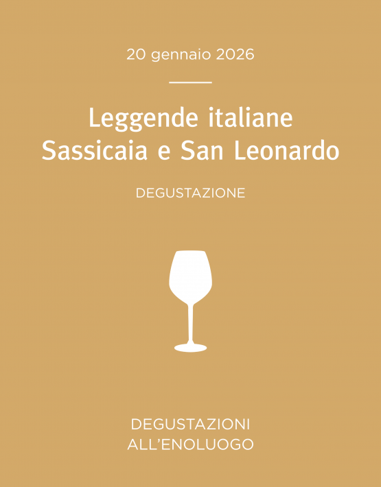 degustazione Sassicaia e San Leonardo