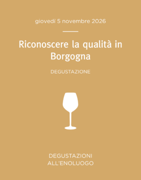 Riconoscere la qualità in Borgogna
