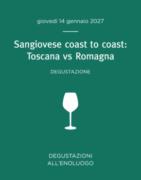 Sangiovese coast to coast: Toscana Vs Romagna