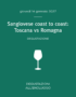 Sangiovese coast to coast: Toscana Vs Romagna