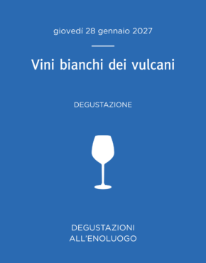 Vini bianchi dei vulcani